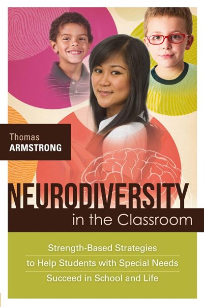 Neurodiversity in the Classroom, Thomas Armstrong - Paperback - 9781416614838