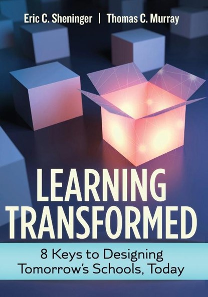 Learning Transformed, Eric C. Sheninger ; Thomas C. Murray - Paperback - 9781416623892