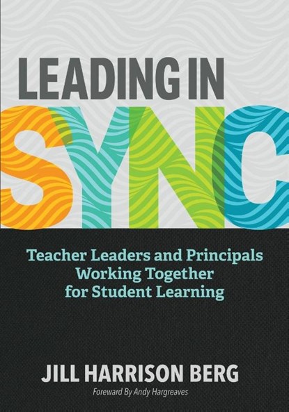 Leading in Sync, Jill Harrison Berg - Paperback - 9781416626473