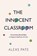 The Innocent Classroom, Alexs Pate - Paperback - 9781416629337