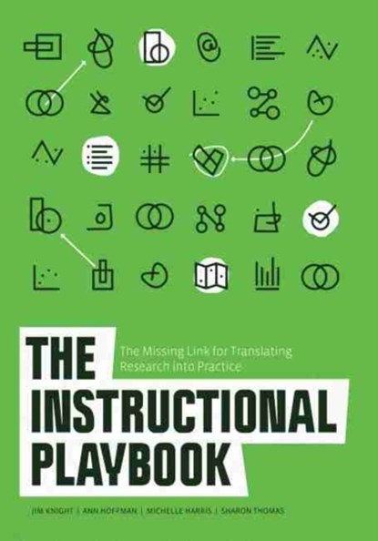 The Instructional Playbook, Jim Knight ; Ann Hoffman ; Michelle Harris ; Sharon Thomas - Paperback - 9781416629924