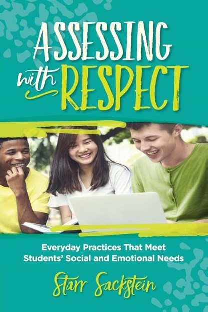 Assessing with Respect, Starr Sackstein - Paperback - 9781416629979