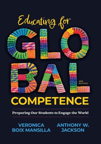 Educating for Global Competence: Preparing Our Students to Engage the World, Veronica Boix Mansilla - Paperback - 9781416631583