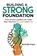Building a Strong Foundation, Michelle Hope - Paperback - 9781416633273