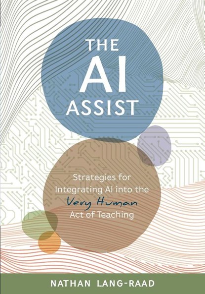 AI Assist, Nathan Lang-Raad - Paperback - 9781416633334