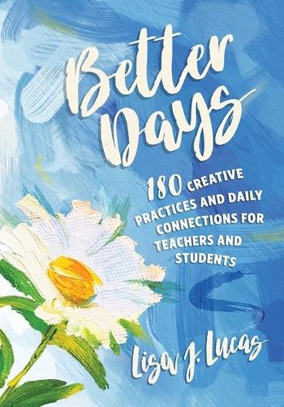 Better Days, Lisa J. Lucas - Paperback - 9781416633488