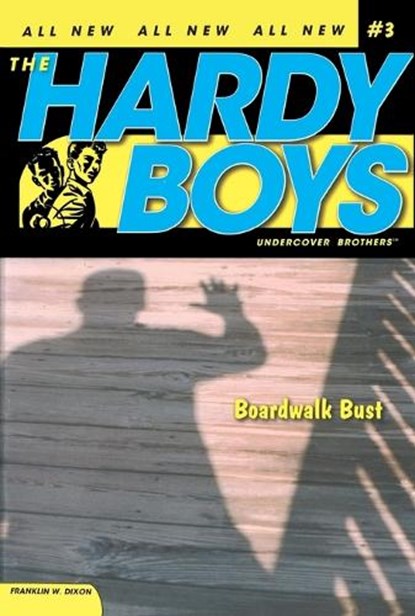 Boardwalk Bust, Franklin W. Dixon - Paperback - 9781416900047