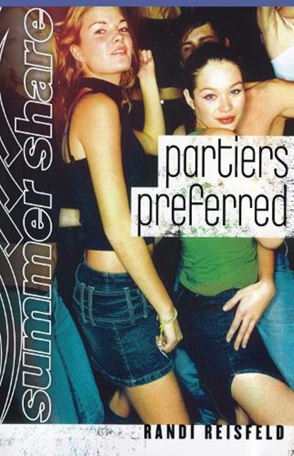 Partiers Preferred, Randi Reisfeld - Paperback - 9781416900375
