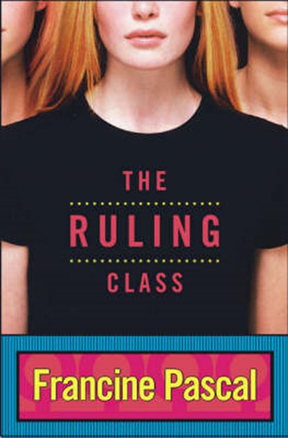 The Ruling Class, Francine Pascal - Paperback - 9781416901266