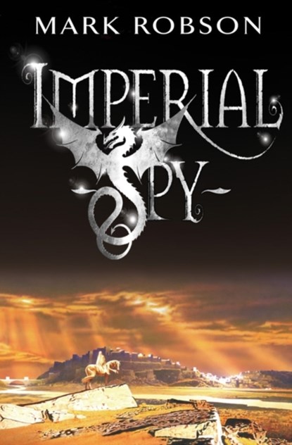 Imperial Spy, Mark Robson - Paperback - 9781416901853