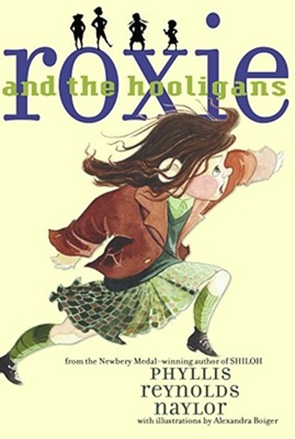 Roxie and the Hooligans, Phyllis Reynolds Naylor - Paperback - 9781416902447