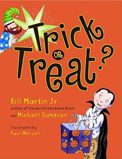 Trick or Treat?, Bill Martin - Paperback - 9781416902621