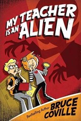 My Teacher Is an Alien - Bruce Coville - 9781416903345