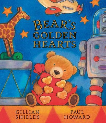 Bear's Golden Hearts, SHIELDS,  Gillian - Gebonden - 9781416904755