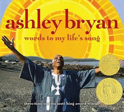Words to My Life's Song, Ashley Bryan - Gebonden - 9781416905417