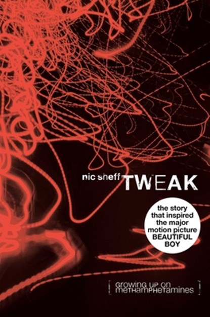 Tweak: Growing Up on Methamphetamines, Nic Sheff - Gebonden - 9781416913627