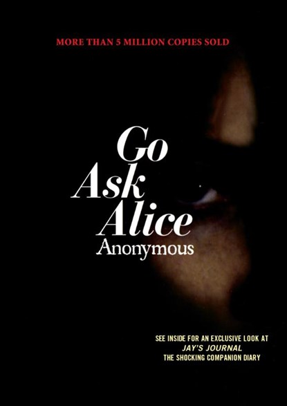 Go Ask Alice, Anonymous - Paperback - 9781416914631