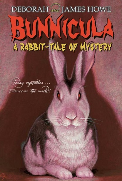 Howe, D: Bunnicula, Deborah Howe ; James Howe - Paperback - 9781416928171