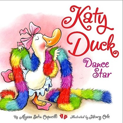 Katy Duck, Dance Star, Alyssa Satin Capucilli - Gebonden - 9781416933373