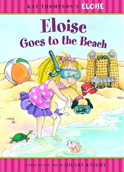 Eloise Goes to the Beach, Kay Thompson - Gebonden - 9781416933441
