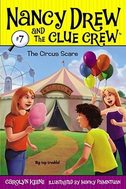 The Circus Scare, Carolyn Keene - Paperback - 9781416934868