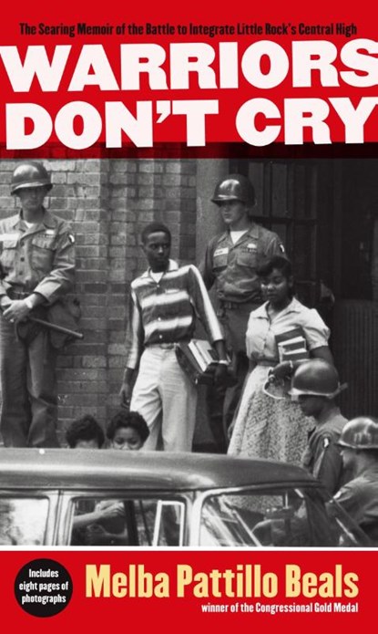 Warriors Don't Cry, Melba Pattillo Beals - Paperback - 9781416948827