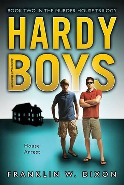 House Arrest: Book Two in the Murder House Trilogy, Franklin W. Dixon - Paperback - 9781416961710