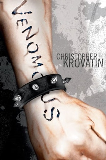 Venomous, Christopher Krovatin - Ebook - 9781416964933