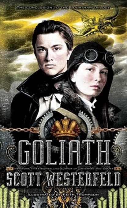 Westerfeld, S: Goliath, Scott Westerfeld - Gebonden - 9781416971771