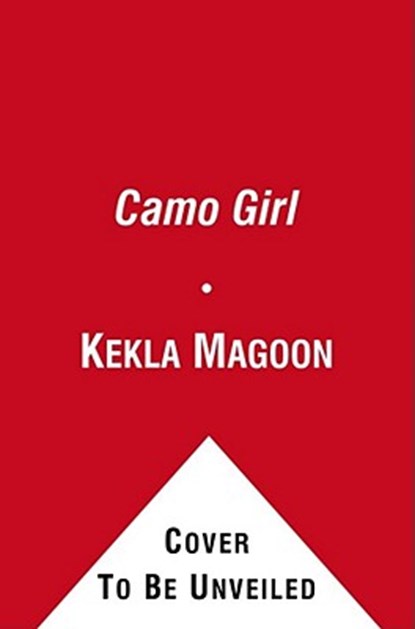 Camo Girl, Kekla Magoon - Paperback - 9781416978053