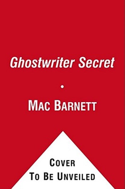 The Ghostwriter Secret, 2, Mac Barnett - Paperback - 9781416978183