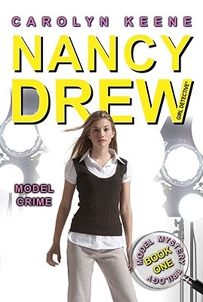 Model Crime: Book One in the Model Mystery Trilogy, Carolyn Keene - Paperback - 9781416978404