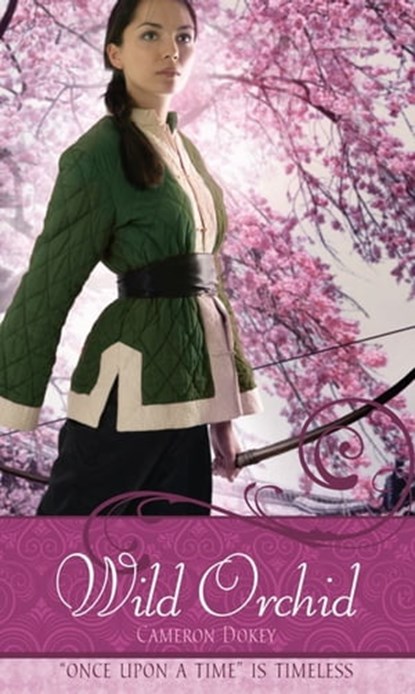 Wild Orchid, Cameron Dokey - Ebook - 9781416985310
