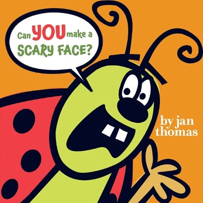 Can You Make a Scary Face?, Jan Thomas - Gebonden - 9781416985815