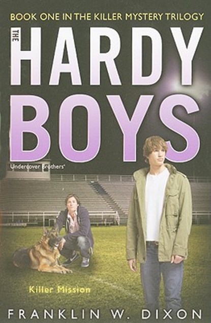 Killer Mission: Book One in the Killer Mystery Trilogy, Franklin W. Dixon - Paperback - 9781416986959