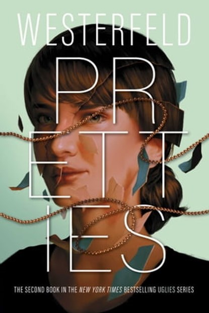 Pretties, Scott Westerfeld - Ebook - 9781416987345