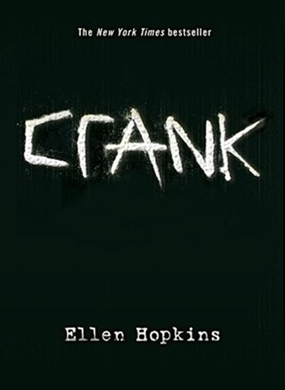 Crank, Ellen Hopkins - Gebonden - 9781416995135