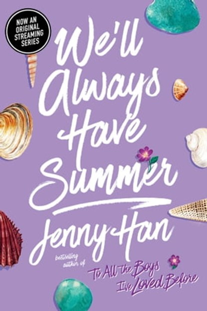 We'll Always Have Summer, Jenny Han - Ebook - 9781416995609