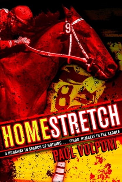 Homestretch, Paul Volponi - Ebook - 9781416996828
