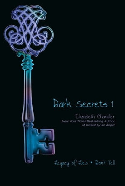 Dark Secrets 1, Elizabeth Chandler - Ebook - 9781416996989
