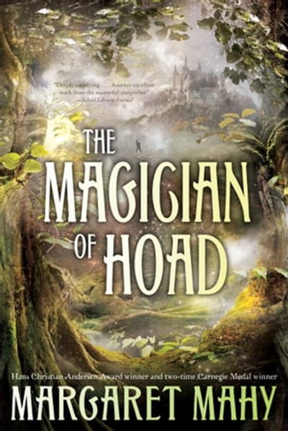 The Magician of Hoad, Margaret Mahy - Ebook - 9781416997351