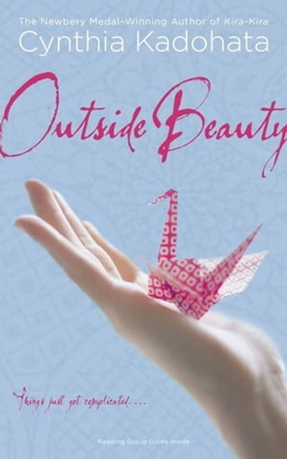 Outside Beauty, Cynthia Kadohata - Ebook - 9781416998198
