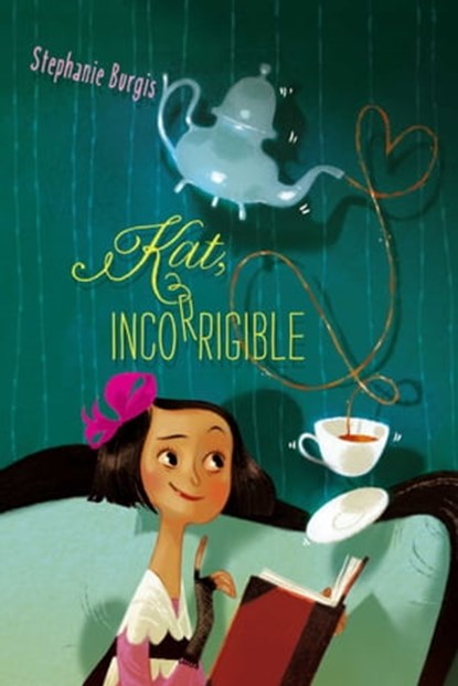 Kat, Incorrigible, Stephanie Burgis - Ebook - 9781416998785