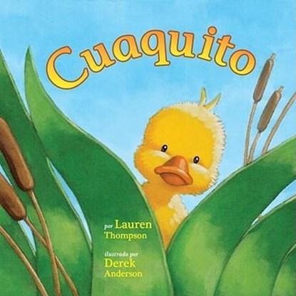 SPA-CUAQUITO (LITTLE QUACK) EN, Lauren Thompson - Gebonden - 9781416998945