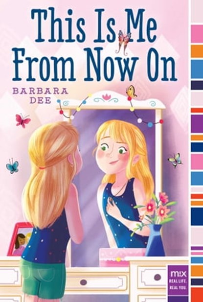 This Is Me From Now On, Barbara Dee - Ebook - 9781416999232