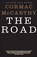 The Road, Cormac McCarthy - Gebonden - 9781417807437
