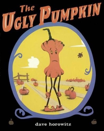 Ugly Pumpkin, Dave Horowitz - Gebonden - 9781417829224
