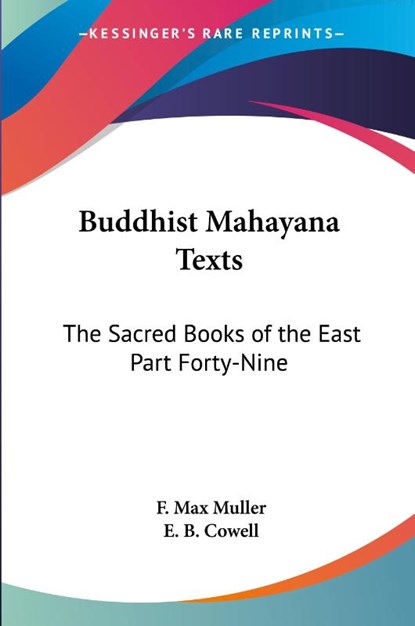 Buddhist Mahayana Texts, F. Max Muller - Paperback - 9781417930081