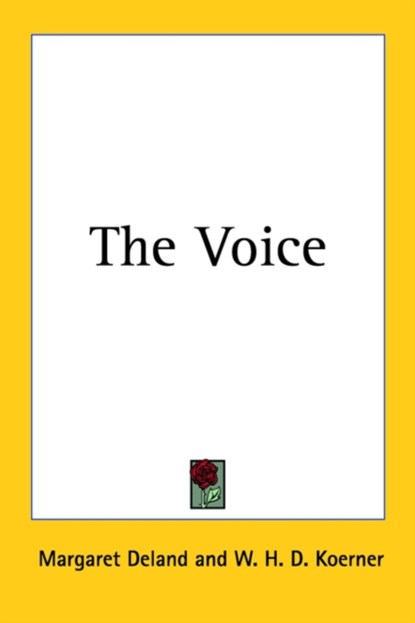 The Voice, Margaret Deland - Paperback - 9781417934386