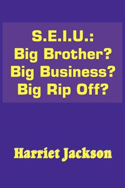 S.E.I.U., Harriet Jackson - Paperback - 9781418439392
